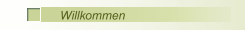 Willkommen